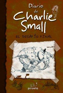 Diario de Charlie Small 12. El desafío final | 9788415235781 | Small, Charlie | Librería Castillón - Comprar libros online Aragón, Barbastro