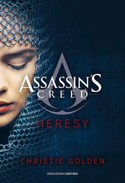 Assassin's Creed. Heresy | 9788445012604 | Golden, Christie | Librería Castillón - Comprar libros online Aragón, Barbastro