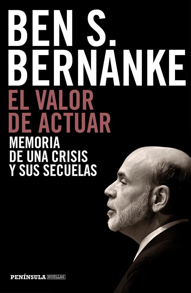 El valor de actuar | 9788499424958 | Bernanke, Ben S. | Librería Castillón - Comprar libros online Aragón, Barbastro