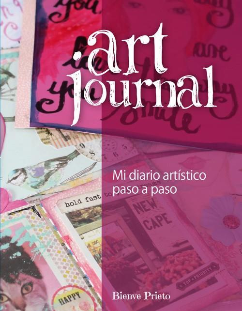 Art journal | 9788415053606 | Prieto Capella, Bienve | Librería Castillón - Comprar libros online Aragón, Barbastro