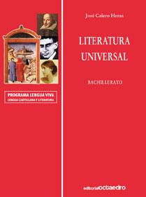 LITERATURA ESPAÑOLA Y UNIVERSAL BACHILLERATO | 9788480632942 | CALERO HERAS, JOSE | Librería Castillón - Comprar libros online Aragón, Barbastro