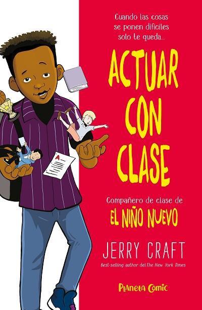 Actuar con clase | 9788411403672 | Jerry Craft | Librería Castillón - Comprar libros online Aragón, Barbastro