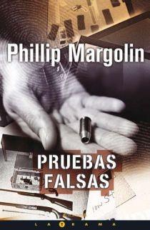 PRUEBAS FALSAS | 9788466623513 | MARGOLIN, PHILLIP | Librería Castillón - Comprar libros online Aragón, Barbastro