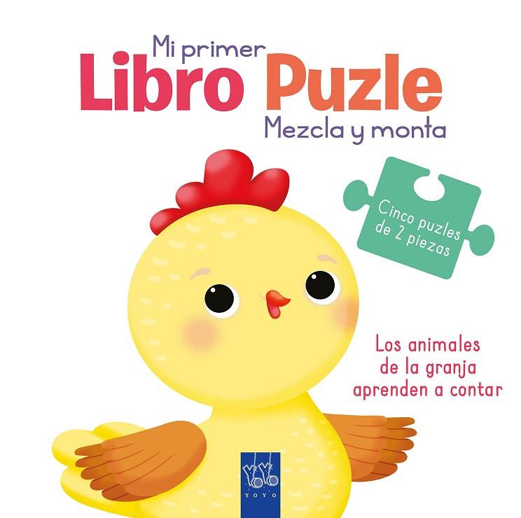 Los animales de la granja aprenden a contar | 9788408251972 | YOYO | Librería Castillón - Comprar libros online Aragón, Barbastro
