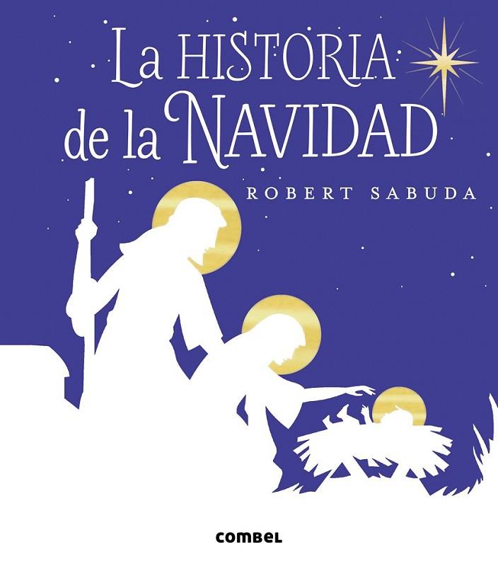 La historia de la Navidad | 9788491011149 | Sabuda, Robert | Librería Castillón - Comprar libros online Aragón, Barbastro