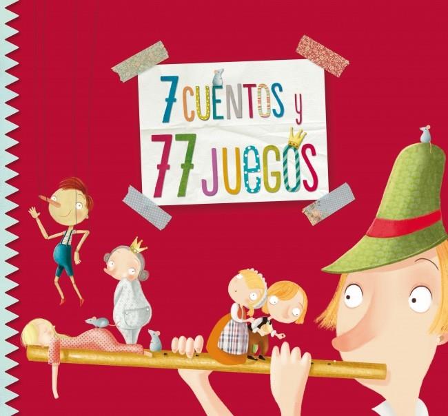 7 cuentos y 77 juegos | 9788448841966 | NAVARRO, ANGELS | Librería Castillón - Comprar libros online Aragón, Barbastro