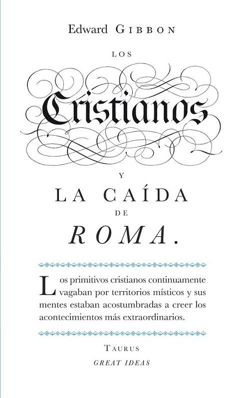 Los cristianos y la caída de Roma | 9788430601141 | Gibbon, Edward | Librería Castillón - Comprar libros online Aragón, Barbastro