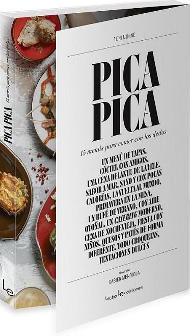 Pica pica : 15 menús para comer con los dedos | 9788416012121 | Monné, Toni | Librería Castillón - Comprar libros online Aragón, Barbastro