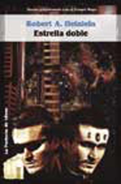 ESTRELLA DOBLE | 9788484214205 | HEINLEIN, ROBERT A. | Librería Castillón - Comprar libros online Aragón, Barbastro
