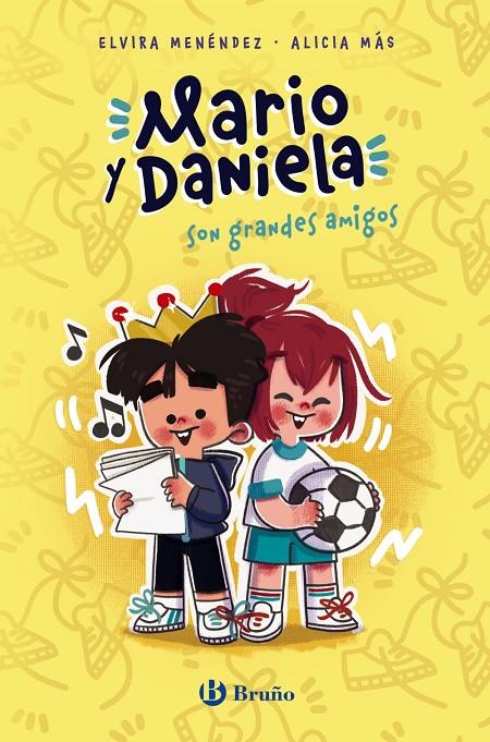 Mario y Daniela son grandes amigos | 9788469628027 | Menéndez González, Elvira | Librería Castillón - Comprar libros online Aragón, Barbastro