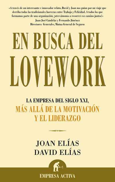 EN BUSCA DEL LOVEWORK | 9788496627109 | ELIAS, JOAN; ELIAS, DAVID | Librería Castillón - Comprar libros online Aragón, Barbastro