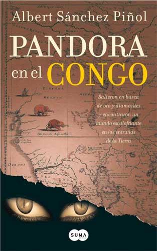 PANDORA EN EL CONGO | 9788496463110 | SANCHEZ PITOL, ALBERT | Librería Castillón - Comprar libros online Aragón, Barbastro