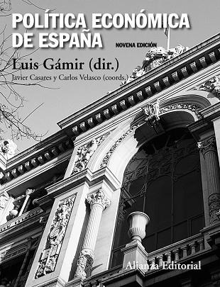Política económica de España | 9788420676289 | Gámir, Luis | Librería Castillón - Comprar libros online Aragón, Barbastro
