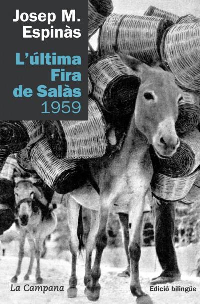L'última Fira de Salàs. 1959 | 9788496735415 | Espinàs, Josep Maria | Librería Castillón - Comprar libros online Aragón, Barbastro