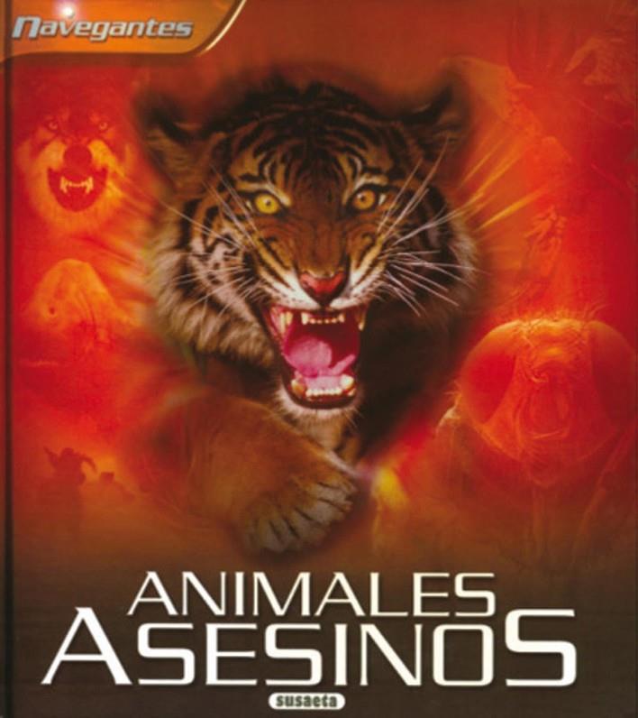 ANIMALES ASESINOS - NAVEGANTES | 9788430568925 | Librería Castillón - Comprar libros online Aragón, Barbastro