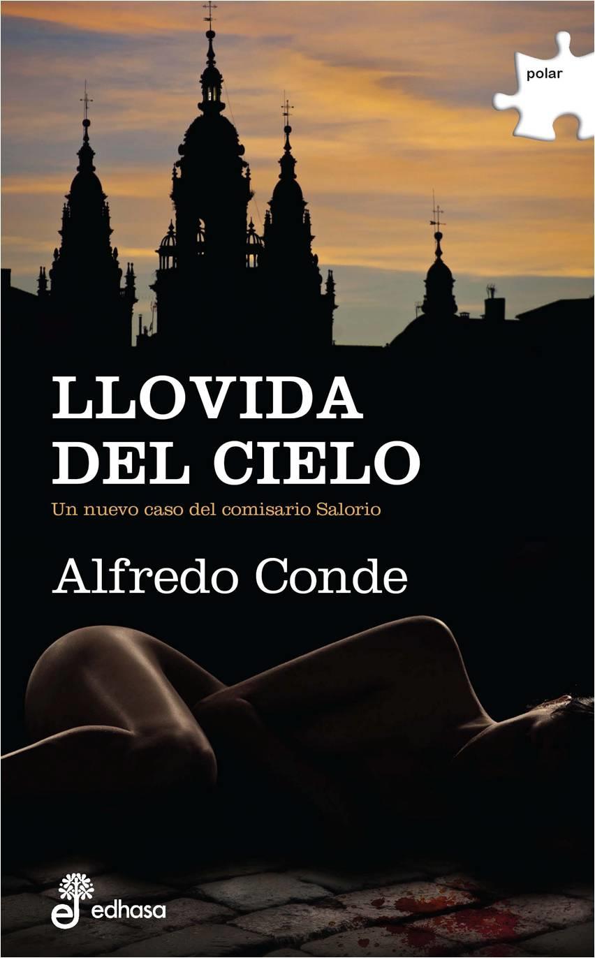 LLOVIDA DEL CIELO | 9788435010887 | CONDE, ALFREDO | Librería Castillón - Comprar libros online Aragón, Barbastro