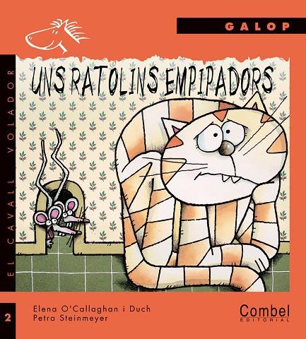 UNS RATOLINS EMPIPADORS (GALOP IMP) | 9788478644346 | O'CALLAGHAN DUCH, ELENA | Librería Castillón - Comprar libros online Aragón, Barbastro