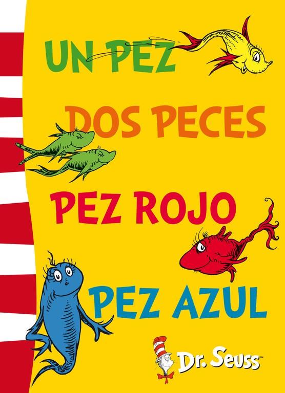 Un pez, dos peces, pez rojo, pez azul (Fixed Layout) (Dr. Seuss 2) | 9788448843663 | DR. SEUSS | Librería Castillón - Comprar libros online Aragón, Barbastro