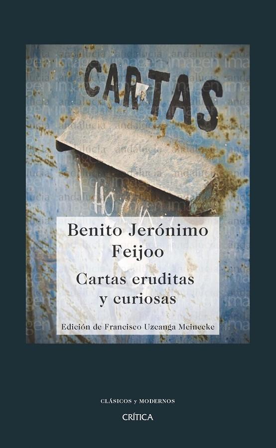 Cartas eruditas y curiosas | 9788474239188 | Uzcanga, Francisco | Librería Castillón - Comprar libros online Aragón, Barbastro