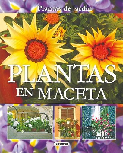 PLANTAS EN MACETA - PLANTAS DE JARDIN | 9788430559596 | Librería Castillón - Comprar libros online Aragón, Barbastro