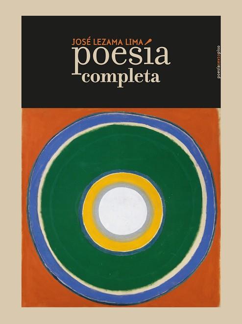 Poesía completa | 9788416677221 | Lezama Lima, José | Librería Castillón - Comprar libros online Aragón, Barbastro