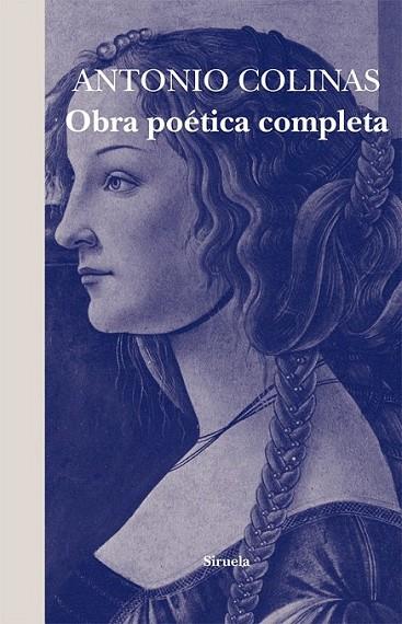 OBRA POÉTICA COMPLETA | 9788498414240 | COLINAS, ANTONIO | Librería Castillón - Comprar libros online Aragón, Barbastro