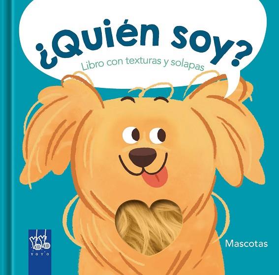 ¿Quién soy? Mascotas | 9788408266891 | YOYO | Librería Castillón - Comprar libros online Aragón, Barbastro