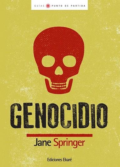 Genocidio | 9788493721244 | Springer, Jane | Librería Castillón - Comprar libros online Aragón, Barbastro