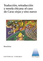Traducción, retraducción y novela chicana | 9788413693132 | Errico, Elena | Librería Castillón - Comprar libros online Aragón, Barbastro