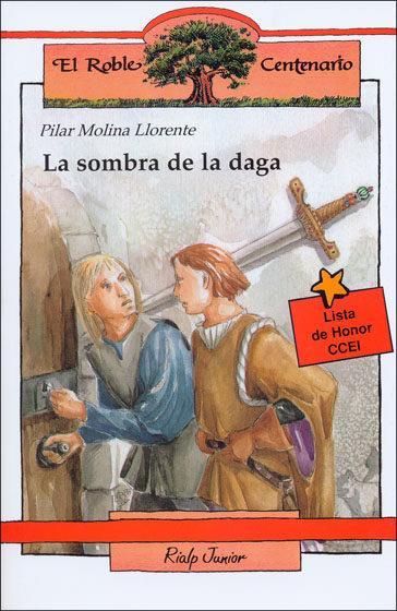 SOMBRA DE LA DAGA, LA | 9788432130243 | MOLINA LLORENTE, PILAR | Librería Castillón - Comprar libros online Aragón, Barbastro