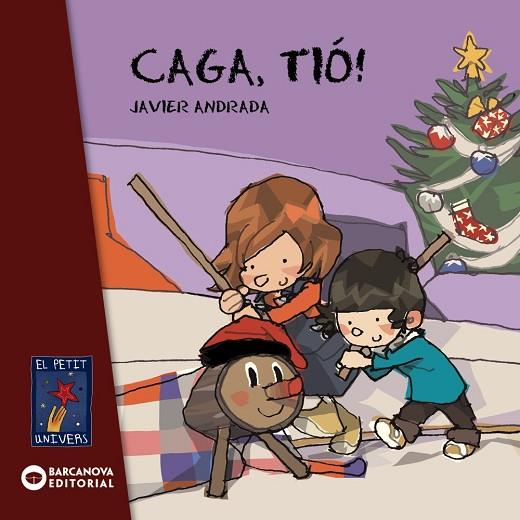 Caga, tió! | 9788448926601 | ANDRADA JAVIER | Librería Castillón - Comprar libros online Aragón, Barbastro