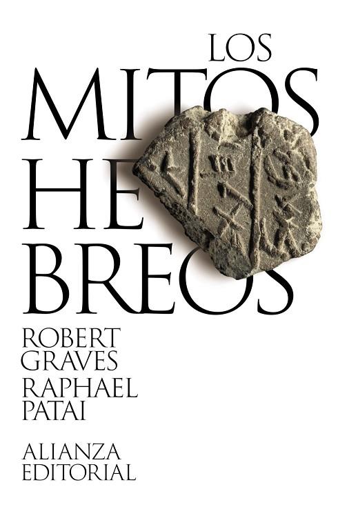 Los mitos hebreos | 9788411486712 | Graves, Robert/Patai, Raphael | Librería Castillón - Comprar libros online Aragón, Barbastro