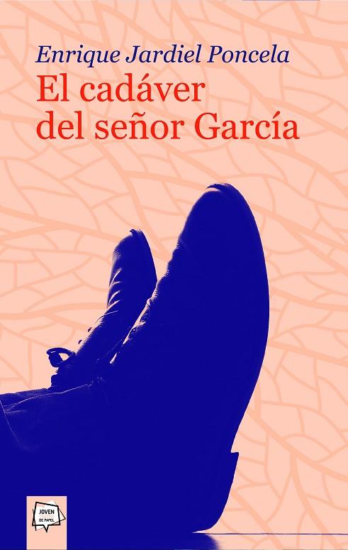 El cadáver del señor García | 9788498450491 | Jardiel Poncela | Librería Castillón - Comprar libros online Aragón, Barbastro