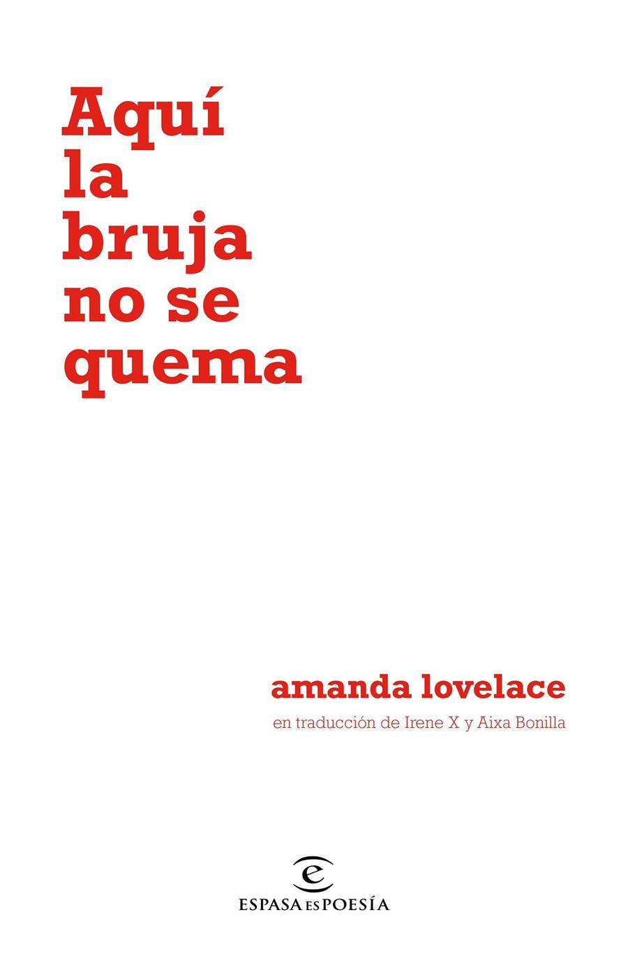 Aquí la bruja no se quema | 9788467055122 | Lovelace, Amanda | Librería Castillón - Comprar libros online Aragón, Barbastro