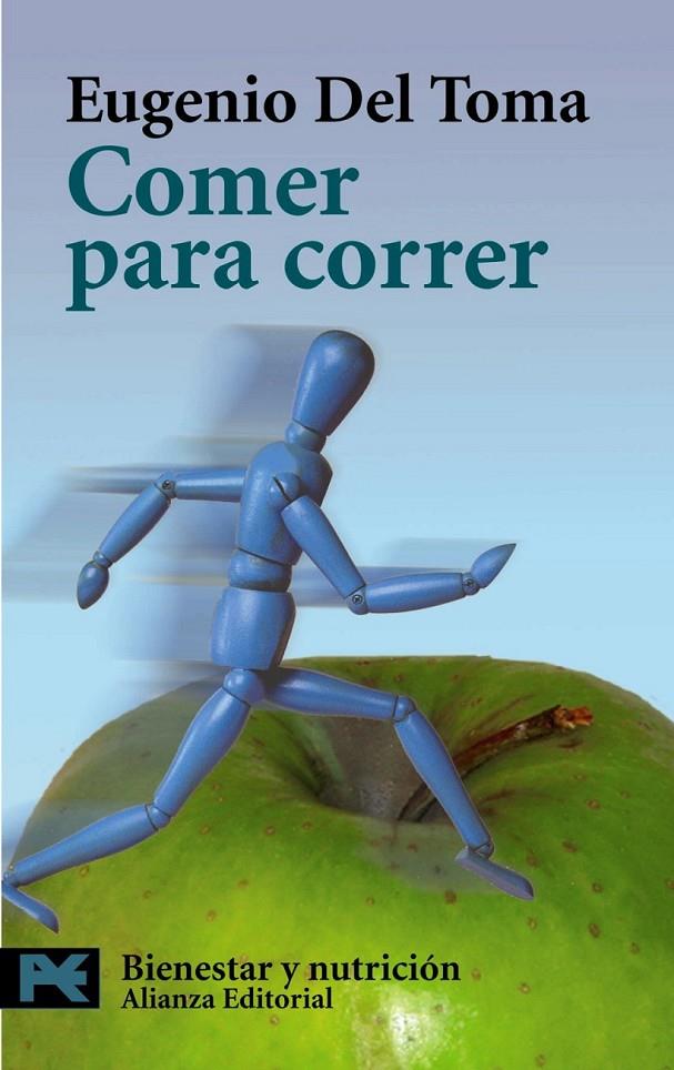 COMER PARA CORRER (LB LP7103) | 9788420656014 | TOMA, EUGENIO DEL | Librería Castillón - Comprar libros online Aragón, Barbastro