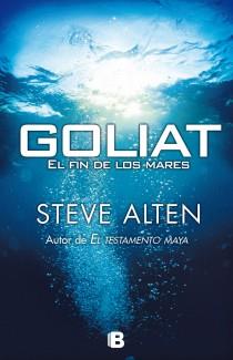 GOLIAT : EL FIN DE LOS MARES | 9788466650595 | ALTEN, STEVE | Librería Castillón - Comprar libros online Aragón, Barbastro