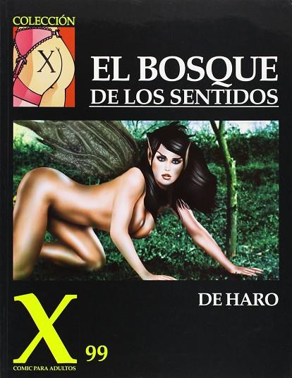 BOSQUE DE LOS SENTIDOS   X/099 | 9788478333233 | DE HARO SILVESTRE, JOSEP | Librería Castillón - Comprar libros online Aragón, Barbastro