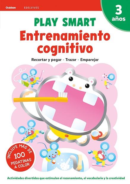 Play Smart : Entrenamiento cognitivo. 3 años | 9788414028209 | Equipo Gakken | Librería Castillón - Comprar libros online Aragón, Barbastro