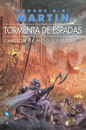 TORMENTA DE ESPADAS - CANCIÓN DE HIELO Y FUEGO 3 (RÚSTICA 2 VOL))  | 9788496208988 | MARTIN, GEORGE R.R. | Librería Castillón - Comprar libros online Aragón, Barbastro