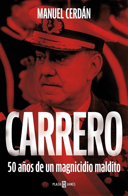 Carrero | 9788401032363 | Cerdán, Manuel | Librería Castillón - Comprar libros online Aragón, Barbastro