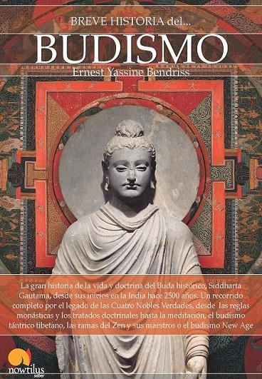 Breve historia del budismo | 9788499676388 | Bendriss, Ernest Yassine | Librería Castillón - Comprar libros online Aragón, Barbastro