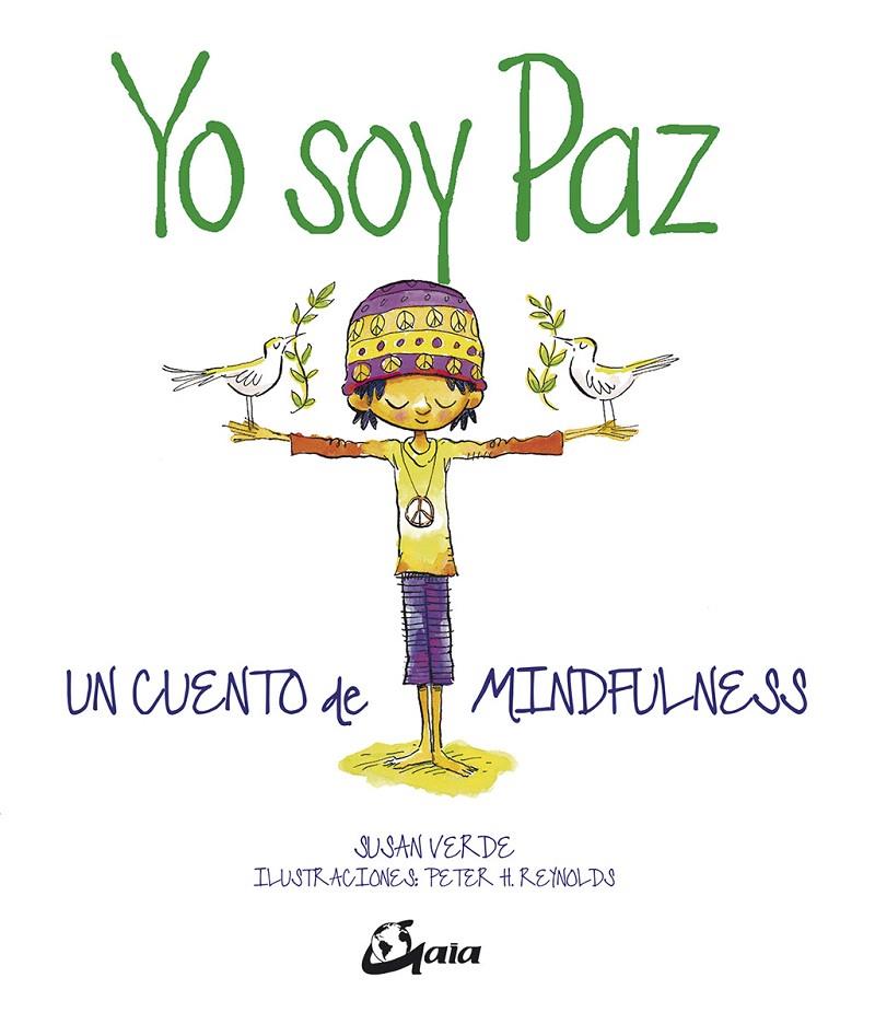 Yo soy Paz | 9788484457121 | Verde, Susan | Librería Castillón - Comprar libros online Aragón, Barbastro