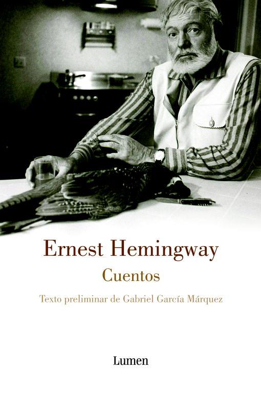 CUENTOS (ERNEST HEMINGWAY) | 9788426416131 | HEMINGWAY, ERNEST | Librería Castillón - Comprar libros online Aragón, Barbastro
