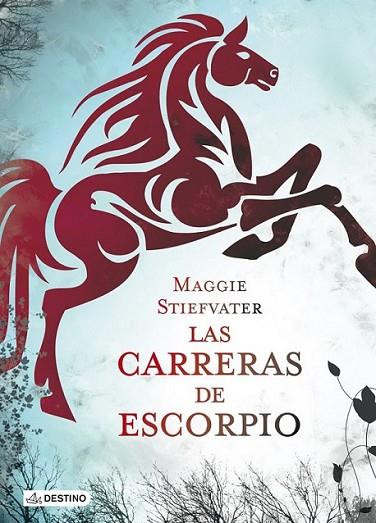 Las carreras de Escorpio | 9788408113331 | Stiefvater, Maggie | Librería Castillón - Comprar libros online Aragón, Barbastro