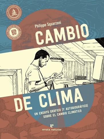 Cambio de clima | 9788419158024 | Squarzoni, Philippe | Librería Castillón - Comprar libros online Aragón, Barbastro