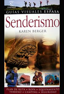 SENDERISMO - GUIAS VISUALES ESPASA | 9788467020946 | BERGER, KAREN | Librería Castillón - Comprar libros online Aragón, Barbastro