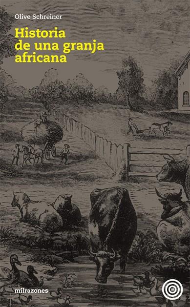 HISTORIA DE UNA GRANJA AFRICANA | 9788493892715 | SCHREINER, OLIVE | Librería Castillón - Comprar libros online Aragón, Barbastro