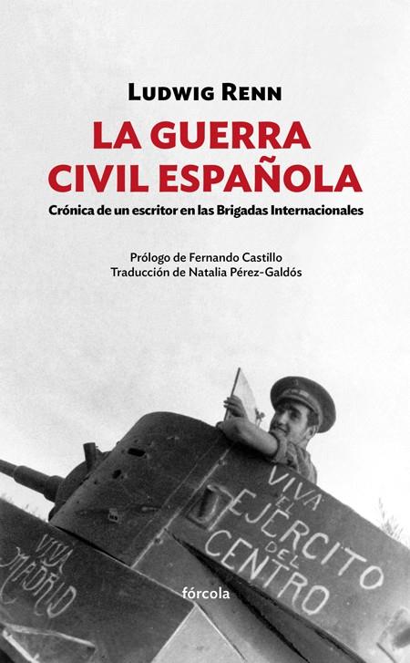 La Guerra Civil Española | 9788416247585 | Renn, Ludwig | Librería Castillón - Comprar libros online Aragón, Barbastro