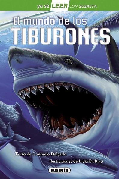 Tiburones | 9788467729771 | Delgado, Consuelo | Librería Castillón - Comprar libros online Aragón, Barbastro