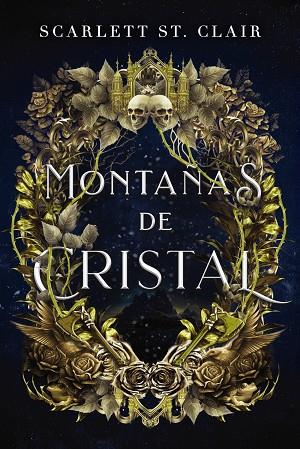 Montañas de Cristal | 9788419988089 | St Clair, Scarlett | Librería Castillón - Comprar libros online Aragón, Barbastro